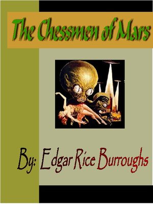 The Chessmen of Mars by Edgar Rice Burroughs